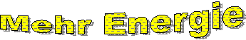 Mehr Energie